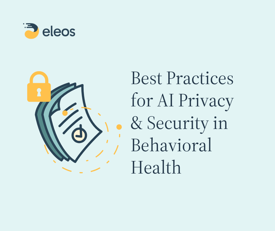 Summary of a live webinar featuring behavioral health AI privacy and security experts