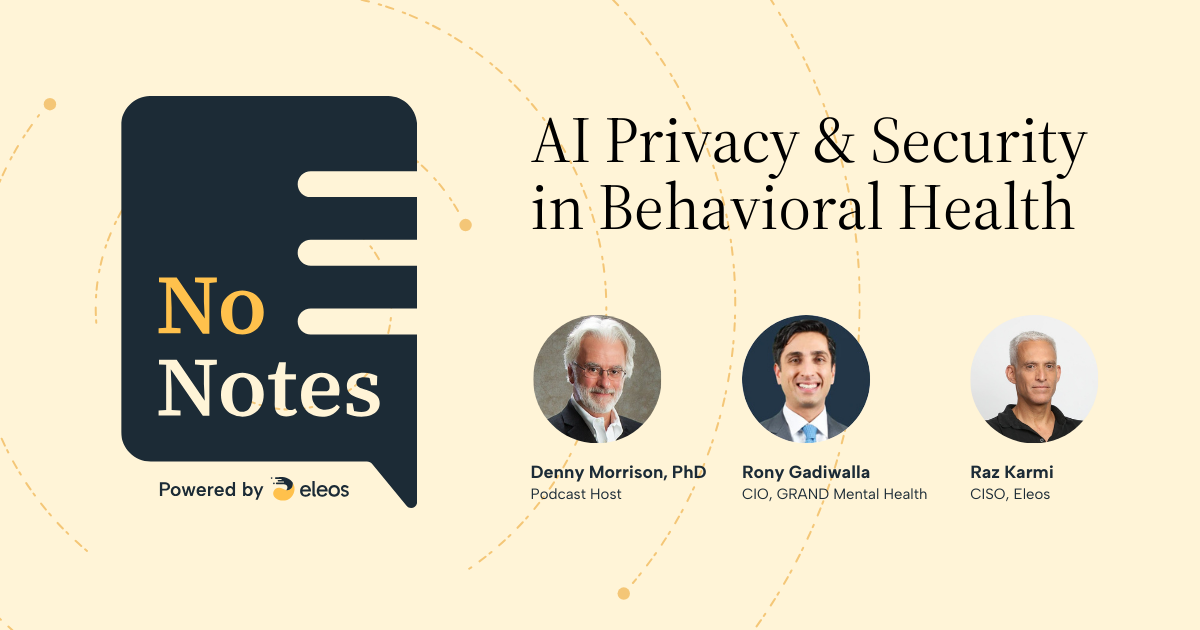 Podcast episode on AI privacy and security in behavioral health