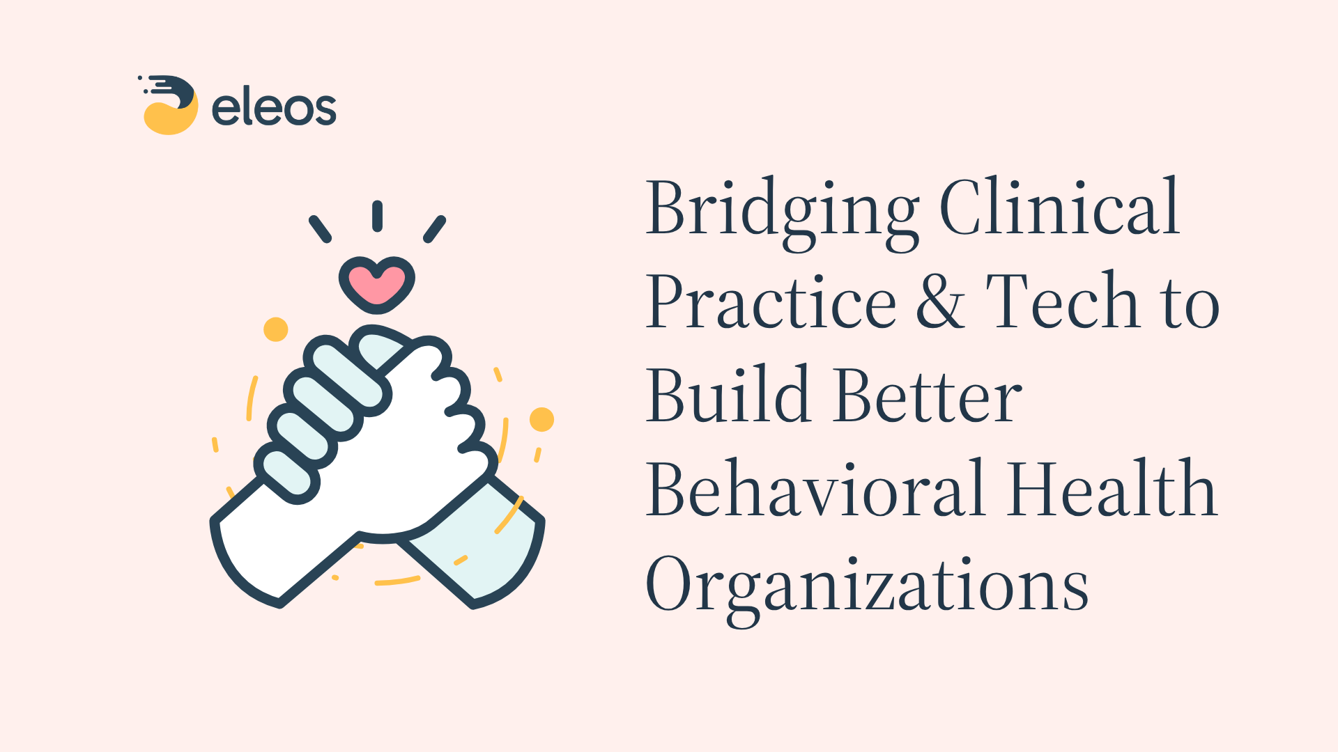 Blog feature image on post about the role of clinical experts in building behavioral health technology