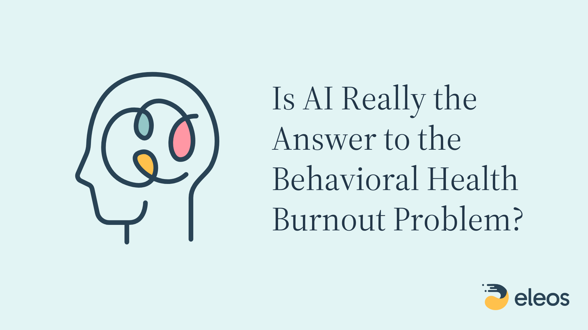 Blog image for post on the effect of AI on provider burnout in behavioral health