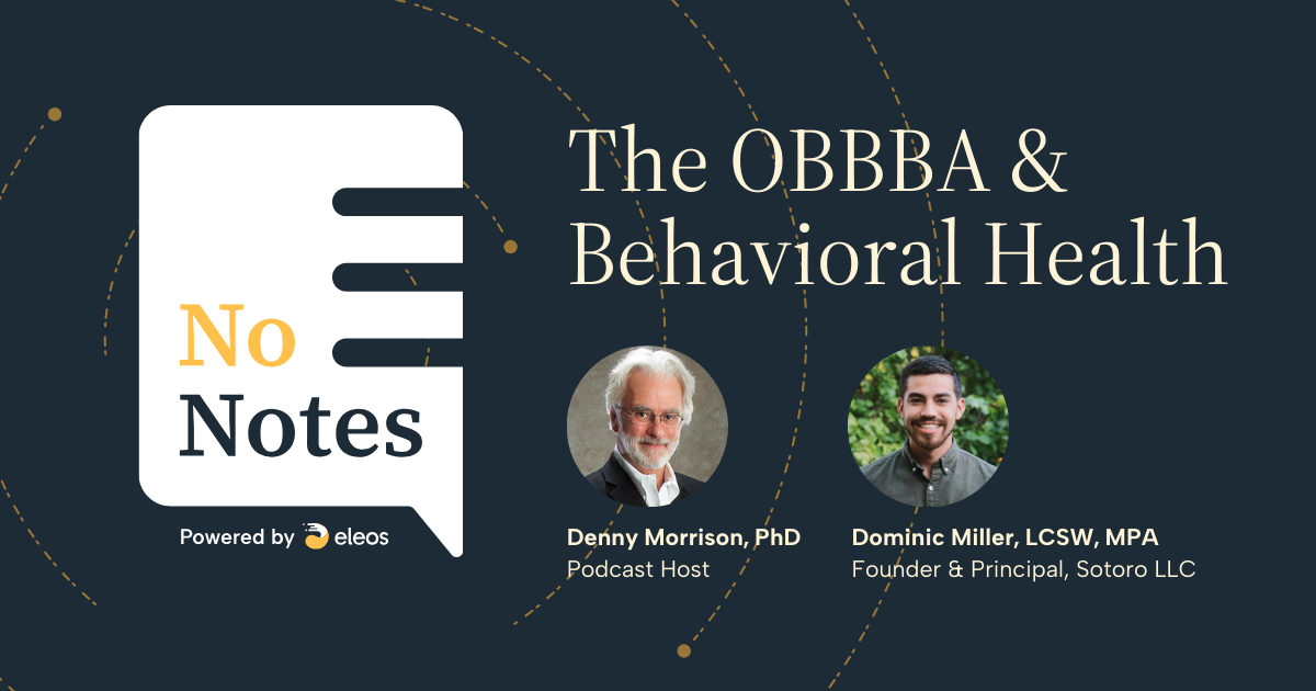 Podcast feature image for episode on impact of OBBBA on behavioral health