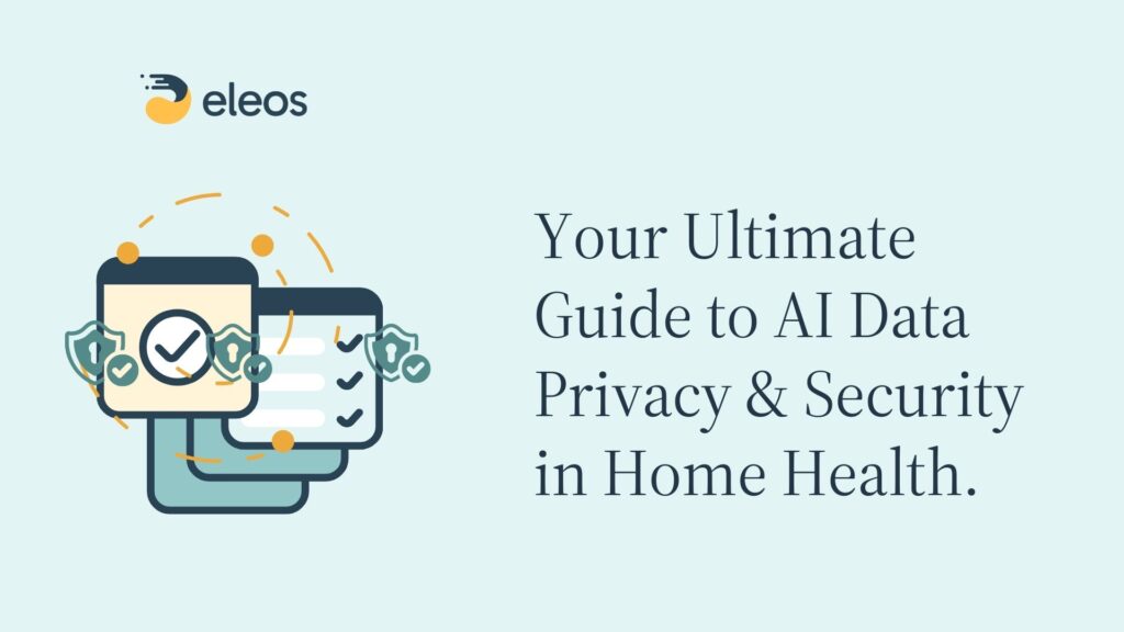 Your Ultimate Guide to Home Health AI Security & Privacy