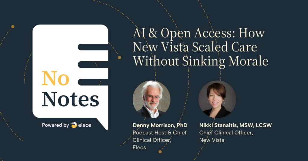 AI & Open Access: How New Vista Scaled Care Without Sinking Morale